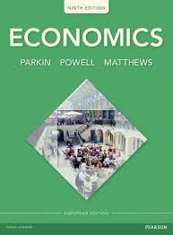 Economics Michael Ninth edition |Parkin, Melanie Powell, Kent Matthews