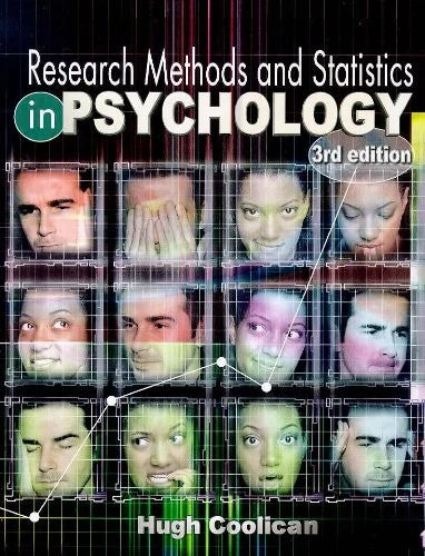 Research Methods and Statistics in Psychology by Hugh Coolican