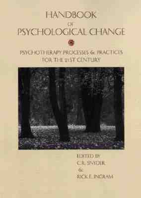 Handbook of Psychological Change by C.R. Snyder