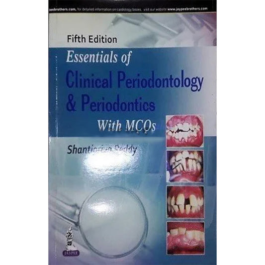 Essentials of Clinical Periodontology & Periodontics | Shantipriya Reddy