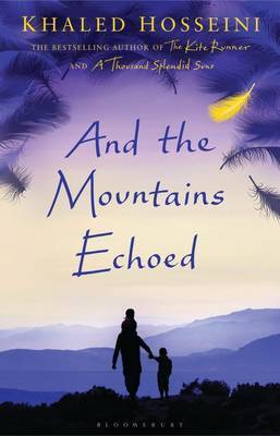And the Mountains Echoed | Khaled Hosseini