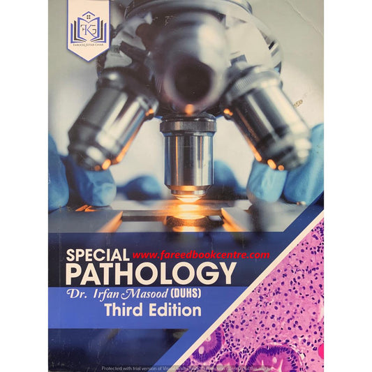 Special Pathology By Dr. Irfan Masood 3rd Edition