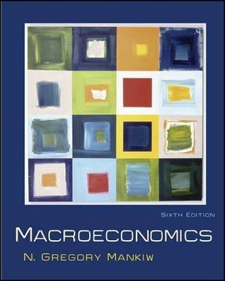 Macroeconomics  N. Gregory Mankiw