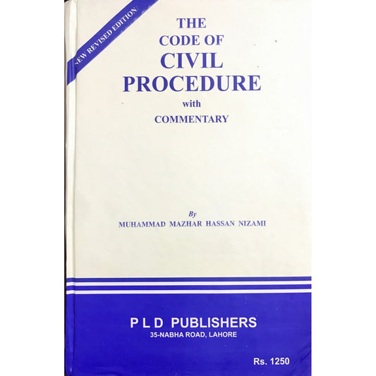 The Code of Civil Procedure with Commentary |  muhammad Mazhar Hassan Nizami