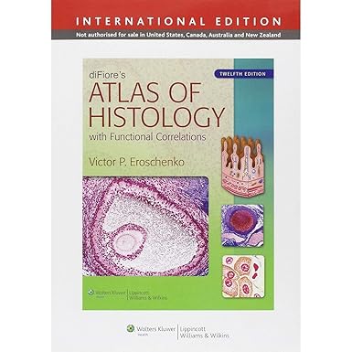 diFiore's Atlas of Histology With Functional Correlations