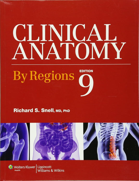 Clinical Anatomy by Regions 9th Edition | Essential Resource for Medical and Health Programs