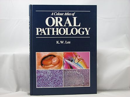 A Colour Atlas of Oral Pathology