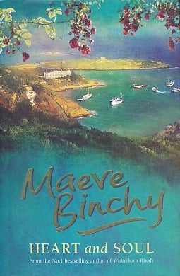 Heart and Soul  | Maeve Binchy