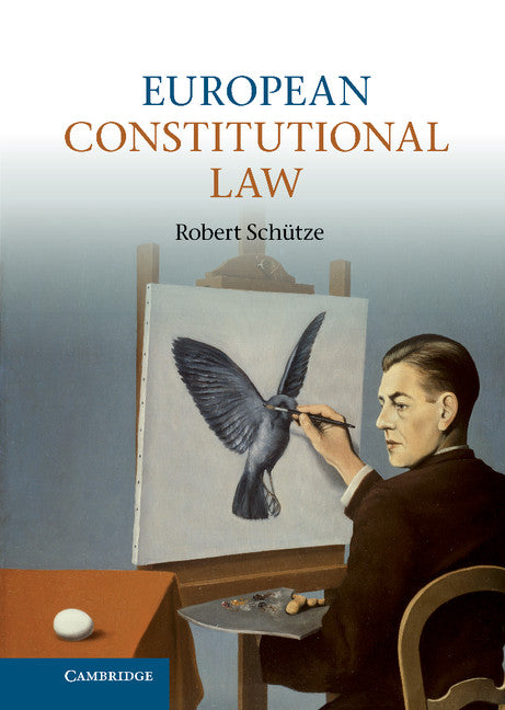 European Constitutional Law | Robert Schütze