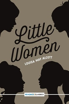 Little Women (Readings Classics) | Louisa may Alcott