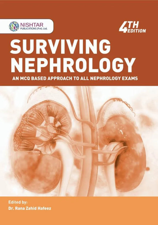 SURVIVING NEPHROLOGY  |DR Rana Zahid Hafeez