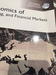 The Economics of Money, Banking and Financial Markets, Global Edition