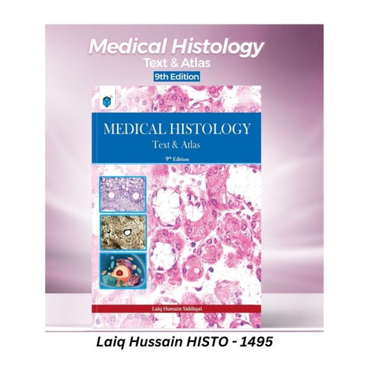 Laiq Hussain Histology – 9th Edition
