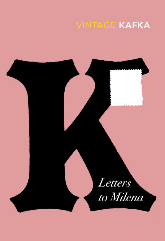 Letters to Milena  |  Franz Kafka