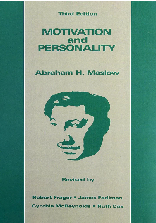 Motivation and Personality |  Abraham H.Maslow