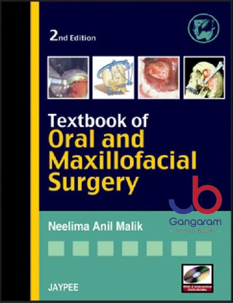 Textbook of Oral and Maxillofacial Surgery 2nd Edition | Neelima Anil Malik