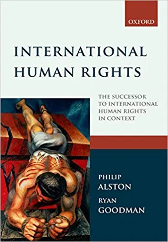 International Human Rights |  Philip Alston and Ryan Goodman