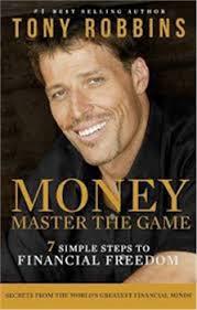 Money: Master the Game (7 Simple Steps To Financial Freedom) | tony robbins