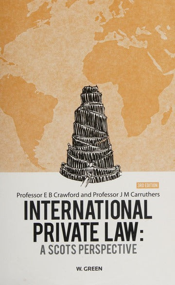 International private law : a Scots perspective | Crawford, Elizabeth B