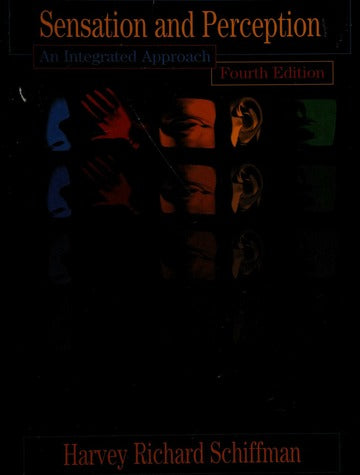SENSATION AND PRECEPTION |FOURTH EDITION