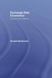 Exchange Rate Economics: Theories and Evidence |  Ronald MacDonald