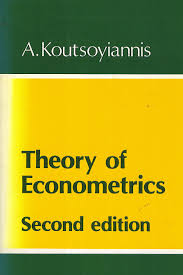 Theory of Econometrics 2nd Edition by A. Koutsoyiannis (Author)