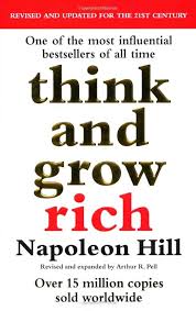 Think And Grow Rich | Napoleon Hill