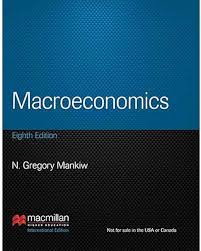 Macroeconomics 8th Edition by N. Gregory Mankiw