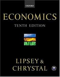 Economics 10th Edition | Richard Lipsey (Author), Alec Chrystal (Editor