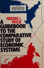 A guidebook to the comparative study of economic systems