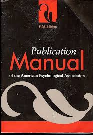Publication Manual of the American Psychological Association 5th Edition  || American Psychological Association