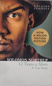 Twelve Years a Slave (Collins classic )| Solomon Northup