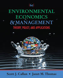 Environmental Economics and Management: Theory, Policy, and Applications | 6th Edition