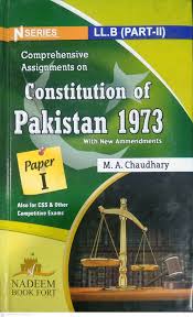 Constitution of pakistan 1973,m,a,chaudhary,nadeem book