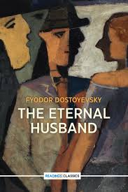 The Eternal Husband (Readings Classics) | Fyodor dostoevsky