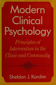 Modern clinical psychology principles of intervention in the clinic and community