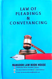Law of Pleading & Conveyancing | Syed Abid Hussain Rizvi
