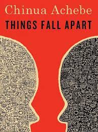 Things Fall Apart |  Chinua Achebe